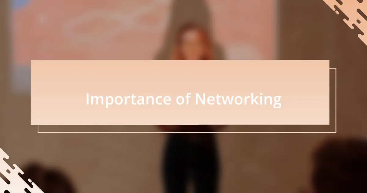Importance of Networking