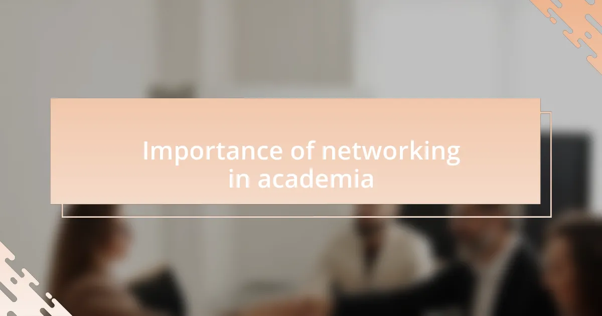 Importance of networking in academia