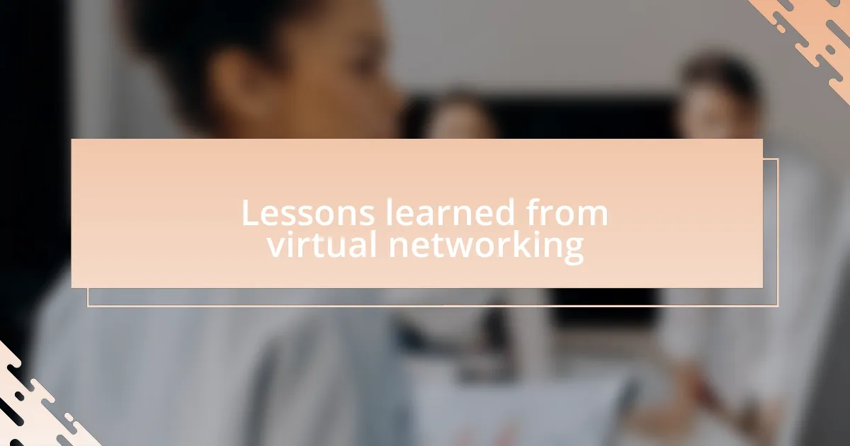 Lessons learned from virtual networking